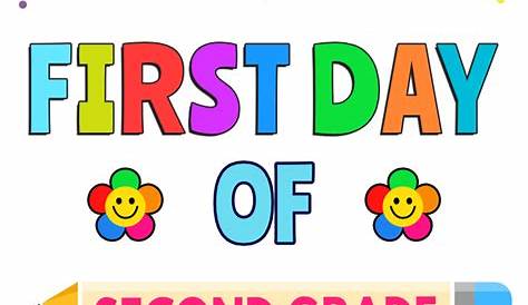 ‘First Day of 2nd Grade’ printables for the year 2022-2023.