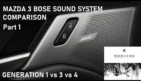 Bose sound system comparison Mazda 3 (Gen 1 vs 3 vs 4) Part 1 - YouTube