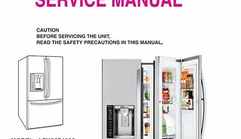 LG LFXS27466 LFXS27466S Refrigerator Service Manual & Repair Guide
