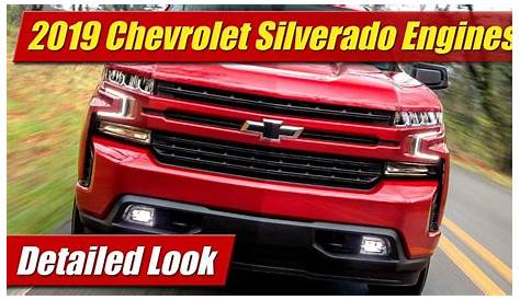 2019 Chevrolet Silverado Engines: Detailed Look - YouTube