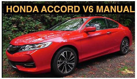 2016 Honda Accord V6 Manual 2DR EX-L - Review & Test Drive - YouTube