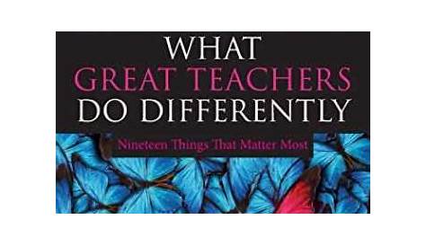 what great teachers do differently 3rd edition pdf