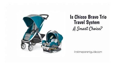 Chicco Bravo Trio Travel System Manual