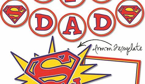 Super Dad Printables for Father s Day {banner, card, Tshirt} – Tip Junkie