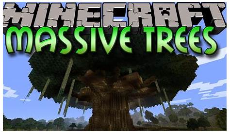 Minecraft Mods: MASSIVE TREES MOD! BE LIKE AVATAR?!?!?! (1.6.2) - YouTube