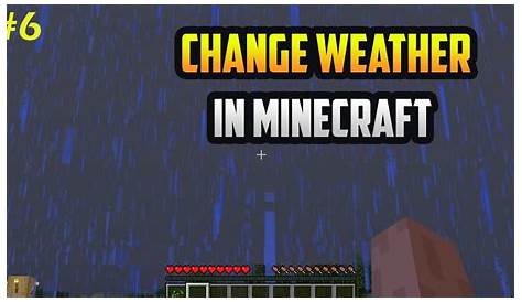 won't stop raining minecraft