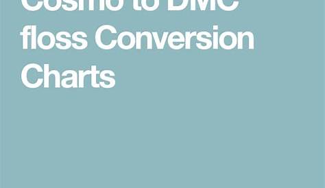 Cosmo To Dmc Floss Conversion Chart