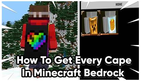 how do you get capes in minecraft bedrock