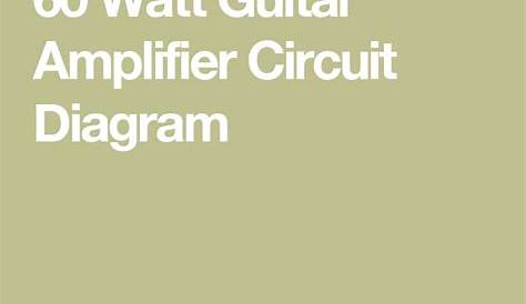 20 watt guitar amplifier circuit diagram