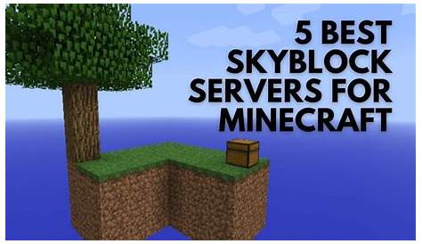 5 best Skyblock servers for Minecraft