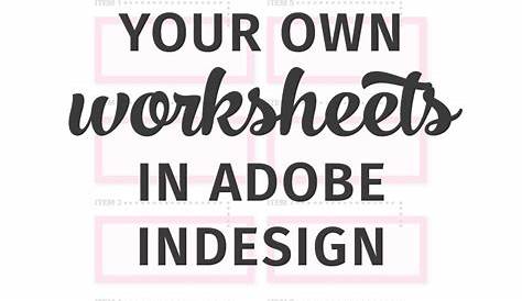 how to make your own worksheets