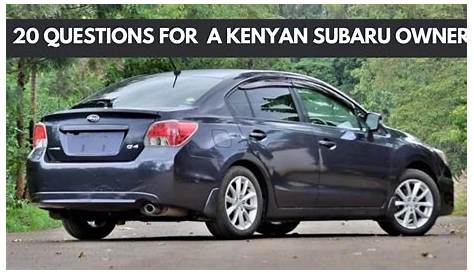 20 Questions and Answers with Subaru Impreza owner- I do 17KM/L and