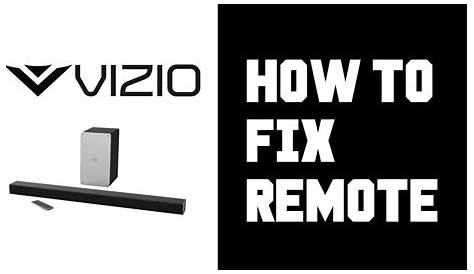 Vizio Sound Bar Remote Not Working - How To Fix Remote Vizio Sound Bar Instructions, Guide