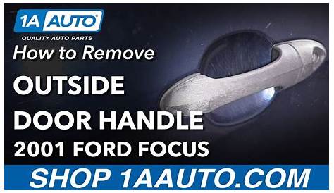 ford focus door handle won't open from outside