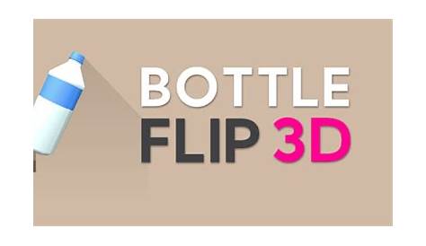 unblocked games 76 bottle flip 3d