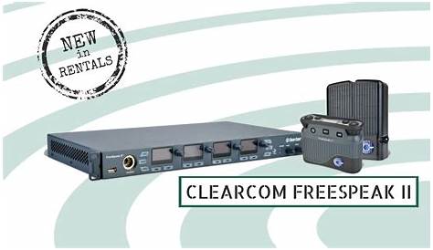 New in Rentals: Clear-Com FreeSpeak II System - TC Furlong — TC Furlong