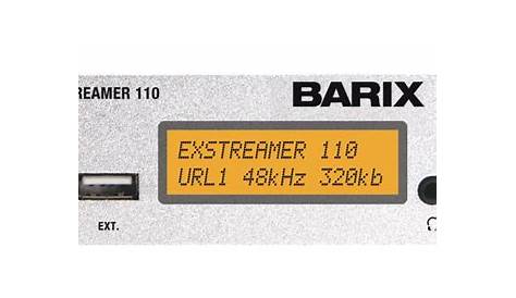 barix exstreamer gold user manual