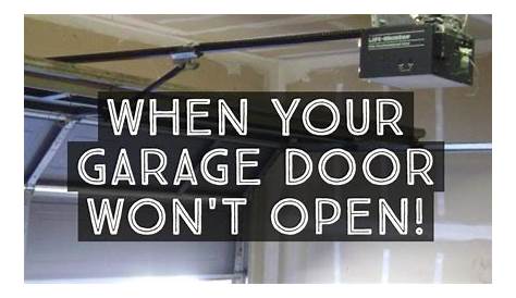 garage door won't open manually