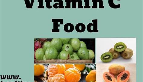 Foods With Vitamin C:Vitamin C Benefits, Fruits & Vegetables Chart-2019