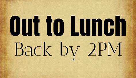 FREE Editable and Printable Out to Lunch Sign | Instant Download