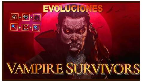 vampire survivors all evo