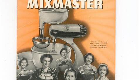 Sunbeam Mixmaster Model 7B Owners Manual & Cookbook Vintage