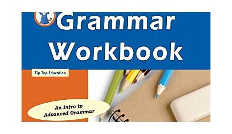 Grammar Workbook: Grammar Grades 7-8 - Workbook Team, Grammar