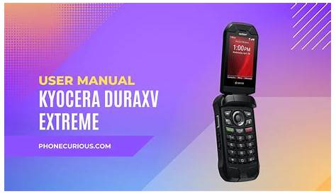 Kyocera DuraXV Extreme User Manual (Verizon Wireless) - PhoneCurious