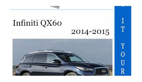 Best ☆☆ Infiniti QX60 Service Repair Manual 2014-2015 Download - Tradebit