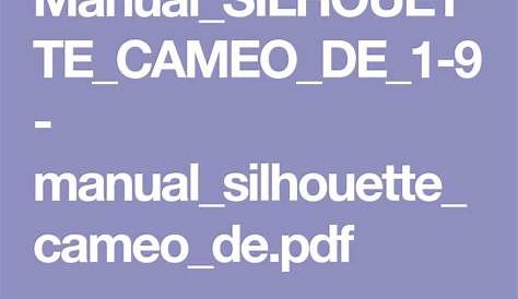 silhouette cameo 4 manual pdf