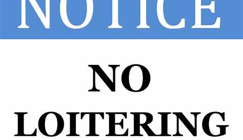 Printable No Loitering Sign