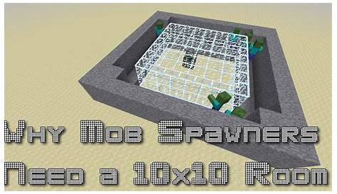 Why Mob Spawners Need a 10x10 Room - YouTube