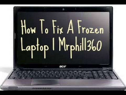 How To Fix A Frozen Laptop