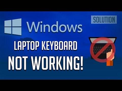 How to Fix Laptop Keyboard Not Working on Windows 10/8/7 [2021]