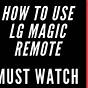 Lg Magic Remote Manual 2022