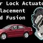 Ford Fusion Door Latch Fix