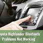 Toyota Highlander Bluetooth Not Working