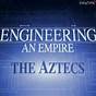 Engineering An Empire Aztecs Worksheet Answers