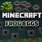 Frog Eggs Minecraft