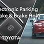 2018 Toyota Camry Parking Brake Malfunction