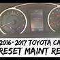 Toyota Camry How To Reset Maintenance Light