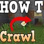 How To Crawl In Minecraft