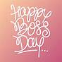 Printable Boss's Day Signs