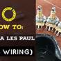 Les Paul 50s Wiring Vs Modern