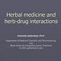 Herbal And Drug Interactions