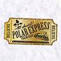 Polar Express Golden Tickets Printable