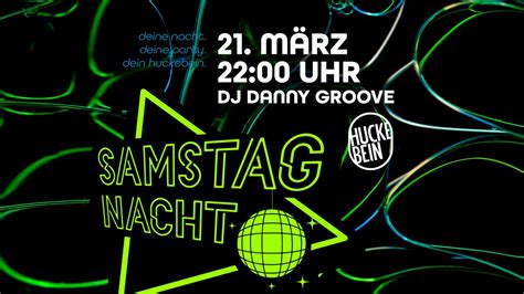 🎉 Deine Samstagnacht mit DJ Danny Groove, Heidelberger Str. 89 A, 64285 ...