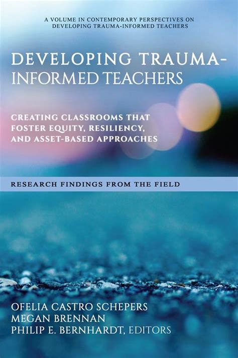 Reference | Developing Trauma-Informed TeachersCreating Classrooms That ...