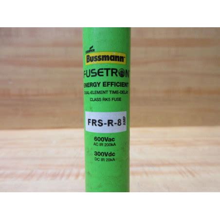 Buss FRS-R-8 Bussmann Fuse Cross Ref 6C215 Energy (Pack of 2) - New No Box