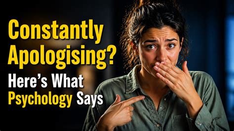 Psychology says people who constantly apologise are hiding this one ...